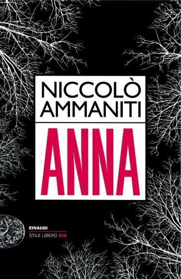 Anna: le apocalissi di Ammaniti