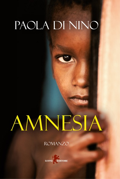 Amnesia, schiavitù e violenze in Africa. Intervista a Paola Di Nino