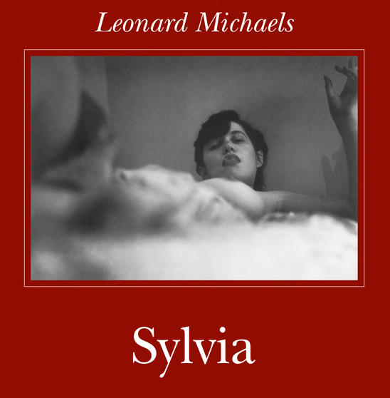 Dimenticati nel cassetto: “Sylvia” di Leonard Michaels