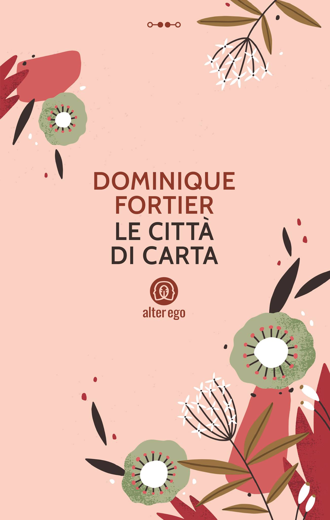 Le città di carta di Dominique Fortier