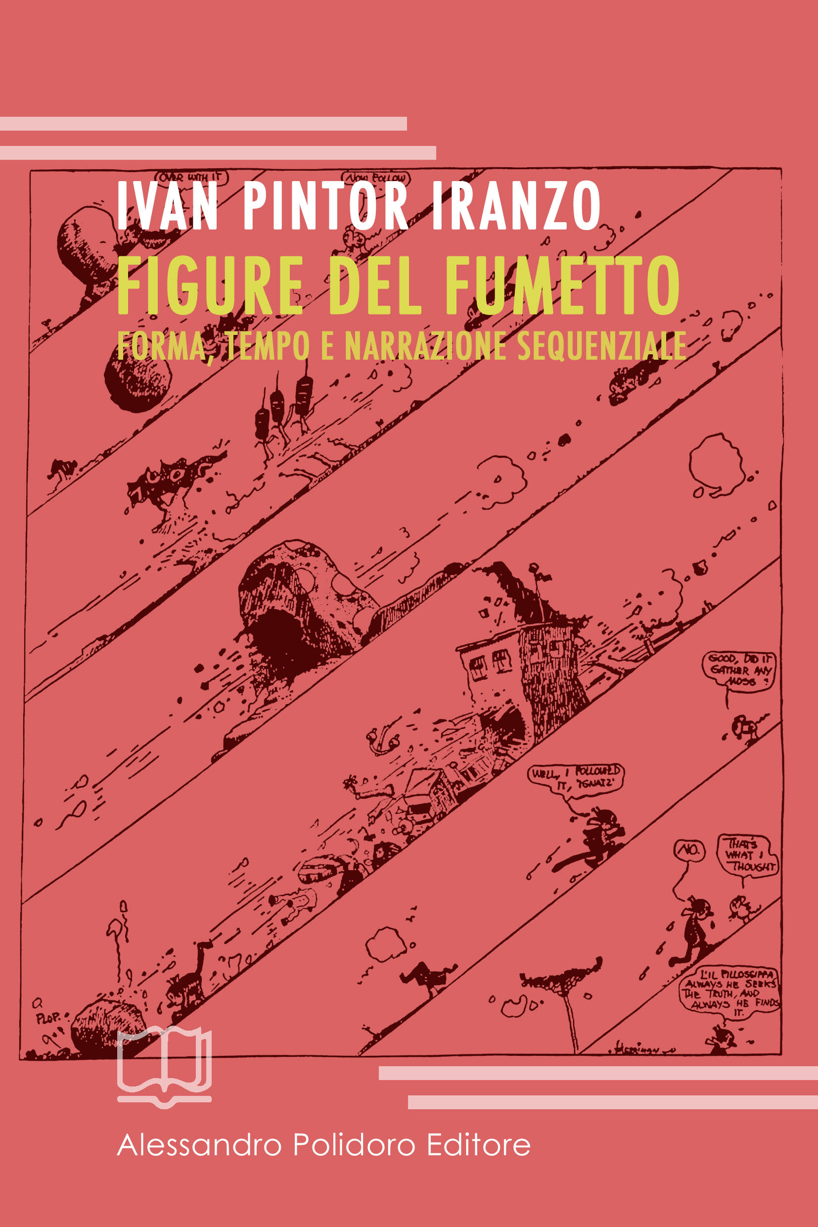 Scomporre le vignette: “Figure del fumetto” di Ivan Pintor Iranzo