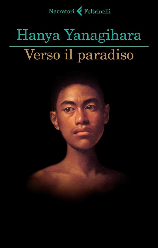 Verso il paradiso, di Hanya Yanagihara