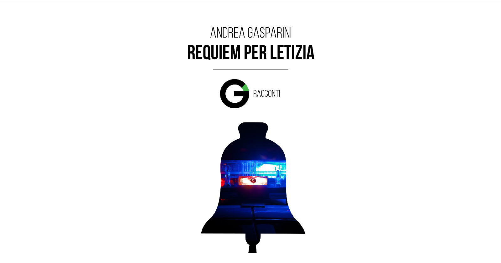 Racconto: Requiem per Letizia – Andrea Gasparini