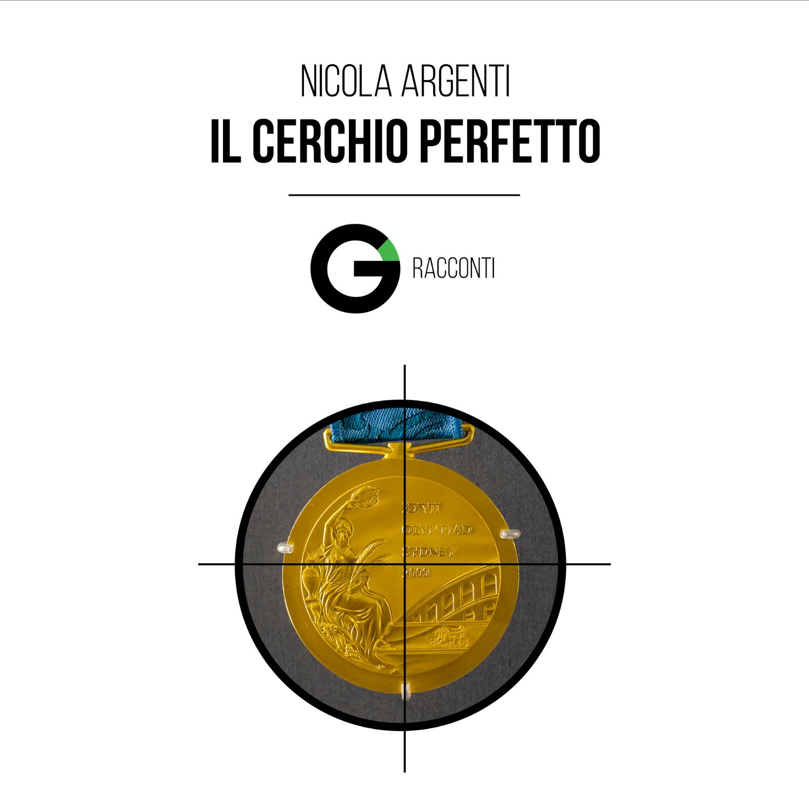 Racconto: Il cerchio perfetto – Nicola Argenti