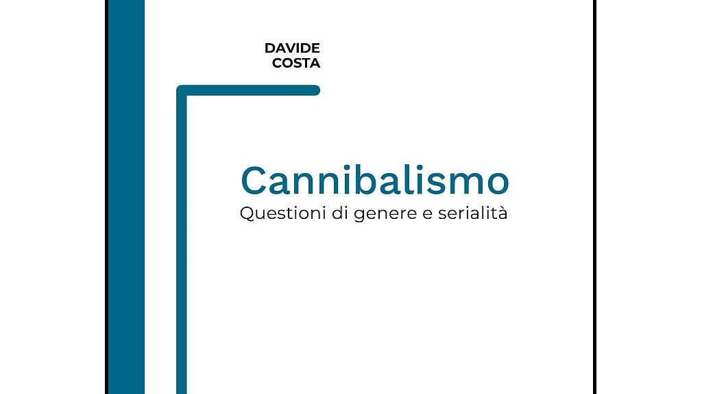 Cannibalismo. Questioni di genere e serialità